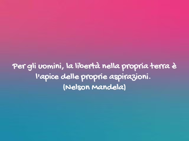 aforismi nelson mandela