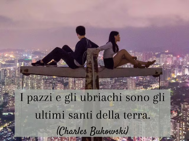frasi celebri bukowski