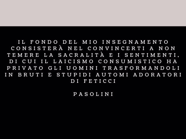pasolini frasi
