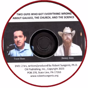 Two Guys Who Got Everything Wrong about Galileo, the Church, and the Science