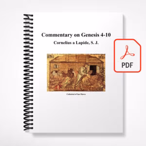 Commentary on Genesis 4-10: Cornelius a Lapide SJ - eBook (PDF)