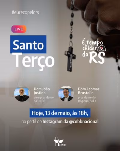 Campanha “É tempo de cuidar do Rio Grande do Sul” convoca os fiéis para oração do terço - Jornal O São Paulo