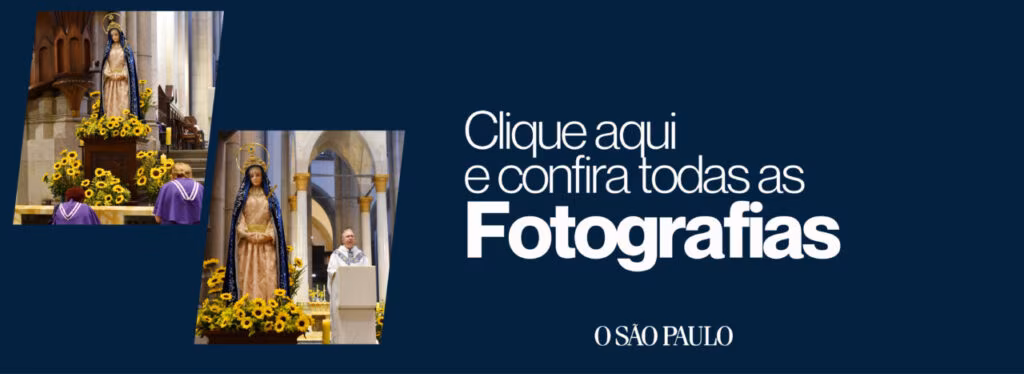 “Que ninguém se sinta órfão, porque todos temos a Mãe de Jesus” - Jornal O São Paulo