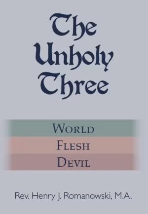The Unholy Three:  World Flesh Devil