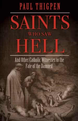 Saints Who Saw Hell