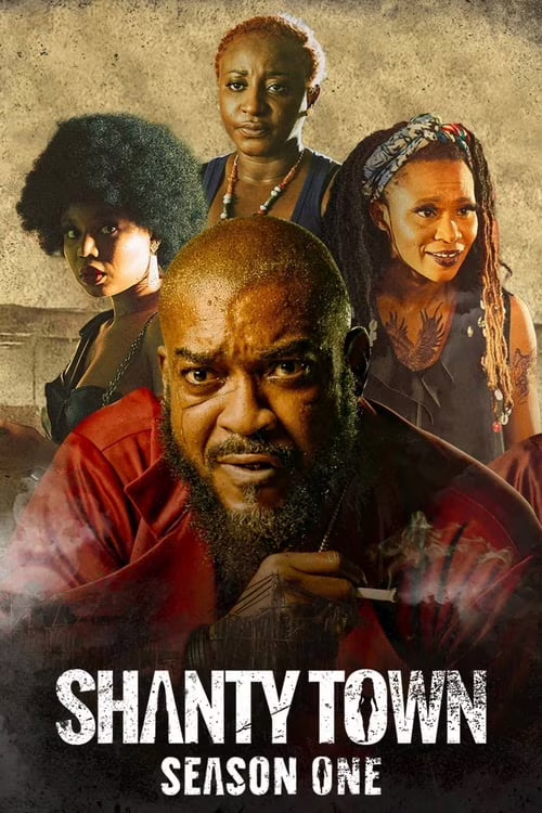 Shanty Town-Season 1