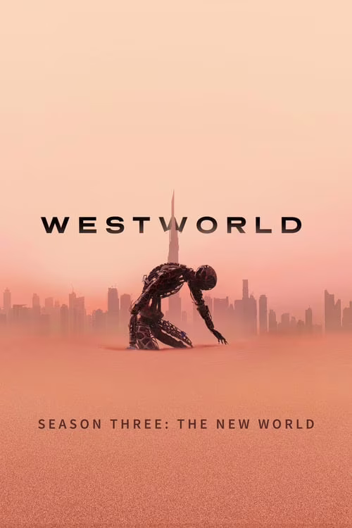 Westworld-الموسم الثالث: العالم الجديد