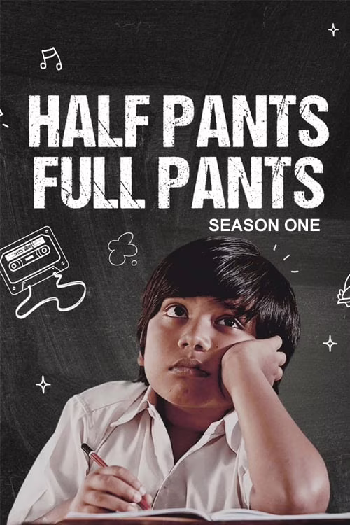 Half Pants Full Pants-Season 1