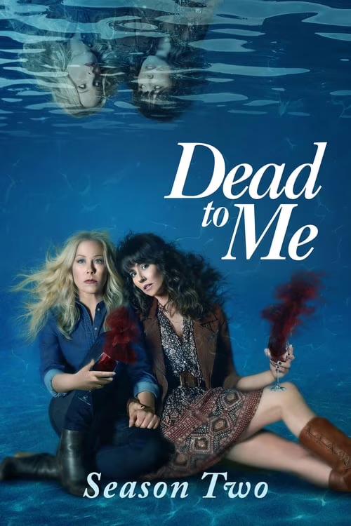 Dead to Me-الموسم الثاني