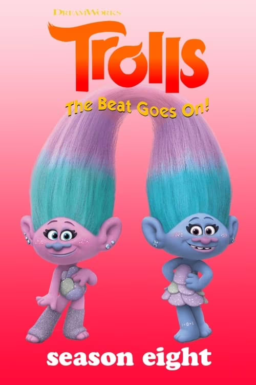 Trolls: The Beat Goes On!-Season 8