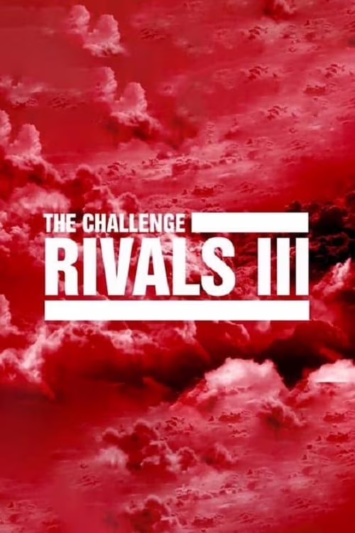 The Challenge-Rivals III
