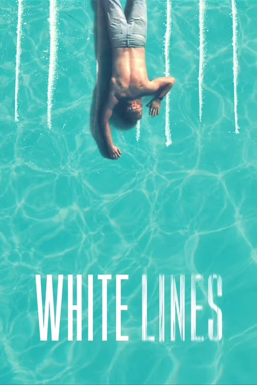 White Lines-Season 1