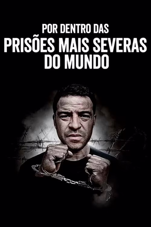 Inside the World's Toughest Prisons-Season 6