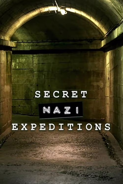 Secret Nazi Expeditions-Season 1