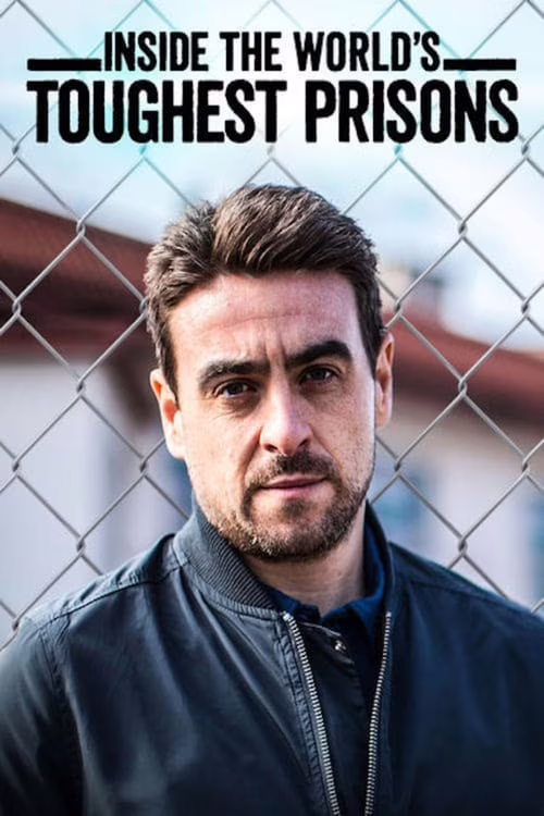 Inside the World's Toughest Prisons-Season 1