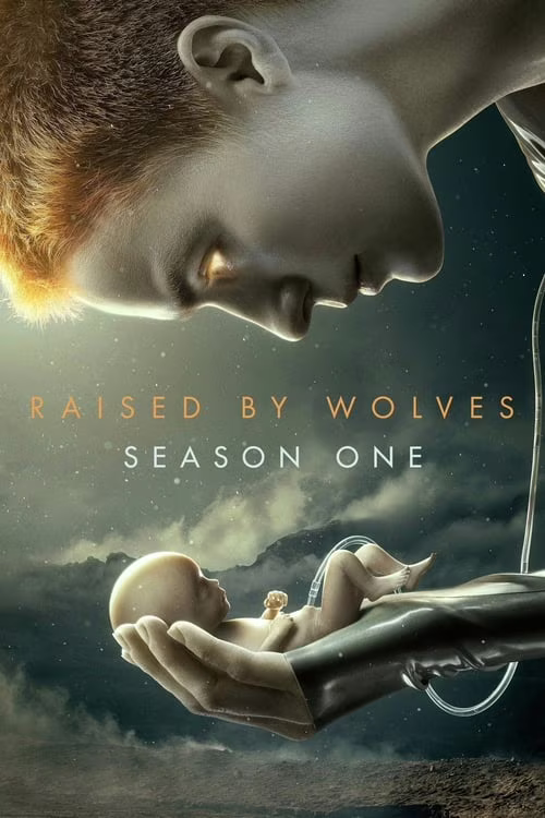 Raised by Wolves-Season 1