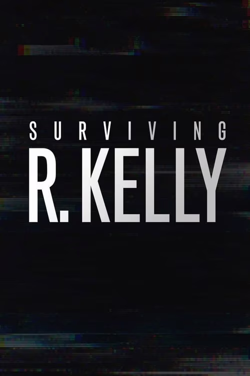 Surviving R. Kelly-Season 1