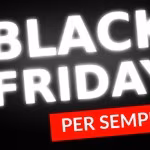 Amazon, il black friday può essere per sempre. Ecco le migliori offerte del giorno