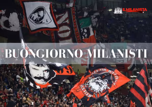 Il buongiorno de ilMilanista.it con le prime pagine dei quotidiani.