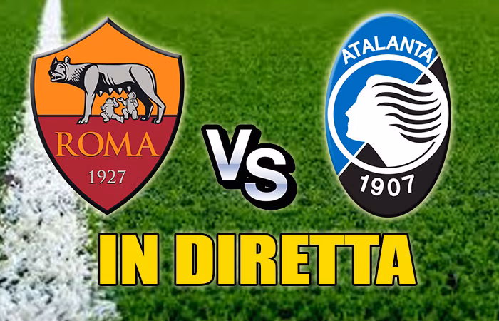 Streaming Roma-Atalanta: ecco come seguirla in diretta