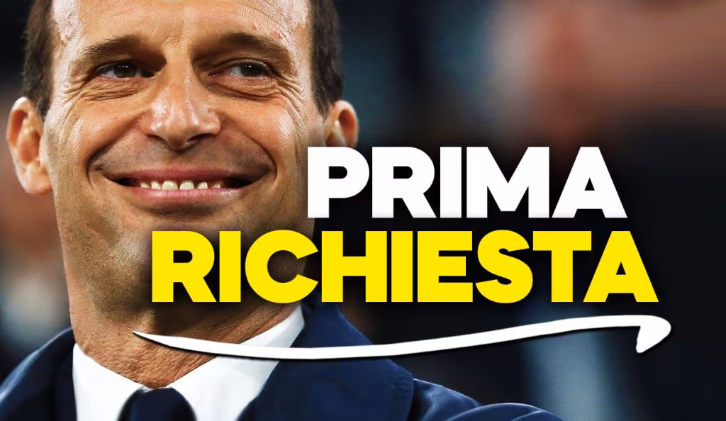 Calciomercato Juventus, ecco la prima richiesta di Allegri.