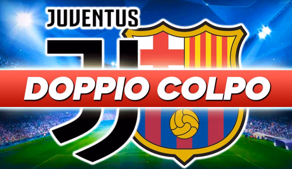 Calciomercato Juventus - Doppio colpo dal Barcellona: i bianconeri ci pensano.