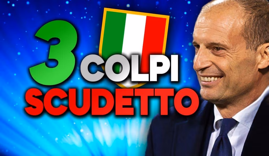 Mercato Juve - Tre colpi scudetto per Allegri.