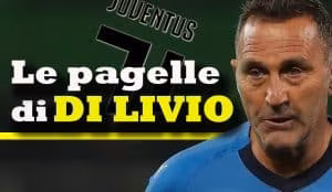 Le pagelle della Juve di Angelo Di Livio