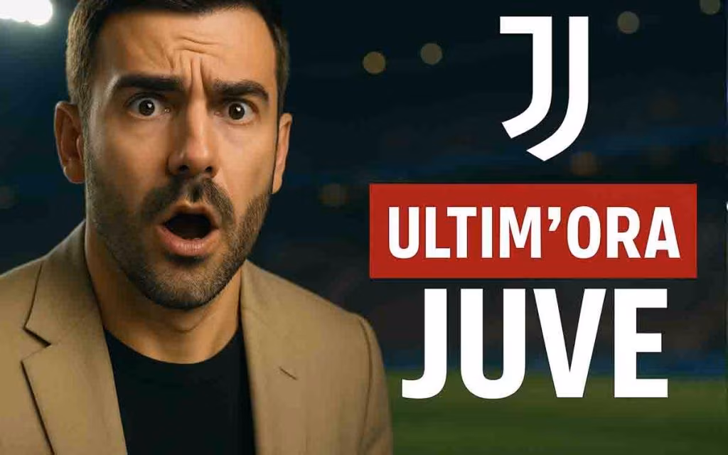 Ultim'ora Juventus di calciomercato