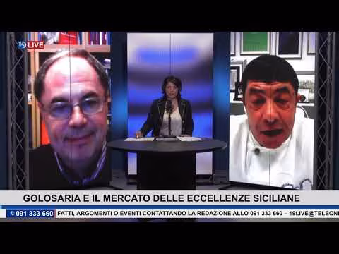 19LIVE – GOLOSARIA E IL MERCATO DELLE ECCELLENZE SICILIANE