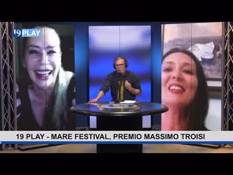 19PLAY 10° MARE FESTIVAL, Premio Massimo Troisi con Barbara De Rossi, M.Cavaleri e N