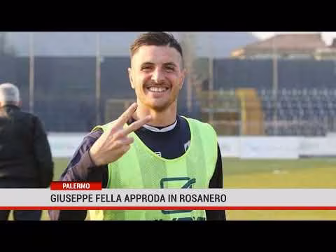 Giuseppe Fella approda in rosanero