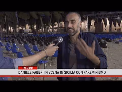 Daniele Fabbri inscena in Sicilia con Fakeminismo