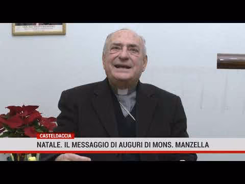 Casteldaccia. Natale. Il messaggio di auguri di mons