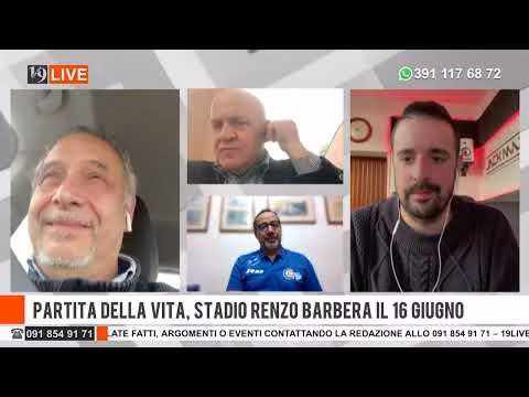 19LIVE - LA PARTITA DELLA VITA, ALLO STADIO RENZO BARBERA IL 16 GIUGNO 2022 - puntata del 4.4