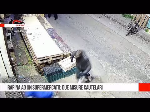 Rapina ad un supermercato in centro a Palermo: due arresti