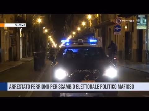 Arrestato Salvatore Ferrigno per scambio elettorale politico mafioso