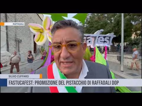 Fastucafest: promozione del Pistacchio di Raffadali DOP
