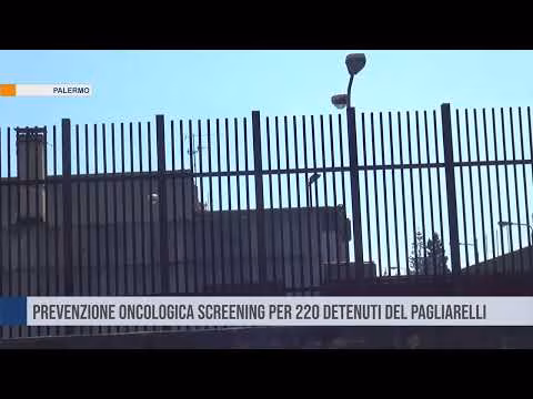 Prevenzione oncologica screening per 220 detenuti del Pagliarelli
