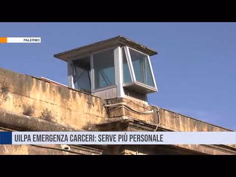Uilpa, emergenza carceri: serve più personale