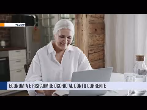 Economia e risparmio: occhio al conto corrente