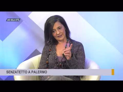 SENZA TETTO E NUOVE POVERTA' A PALERMO - Luci sulla Città - 03 Febbraio 2023