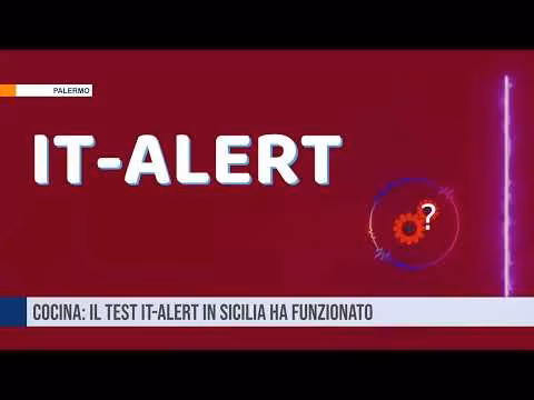 Cocina: il test IT-Alert in Sicilia ha funzionato
