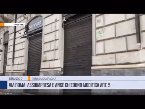 Palermo. Via Roma. Assoimpresa e Ance chiedono modifica art