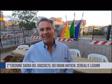 Cianciana. II edizione della Sagra del raccolto, grani antichi e cereali.