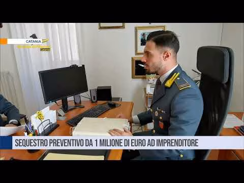 A Catania, sequestro preventivo da 1 milione di euro ad imprenditore