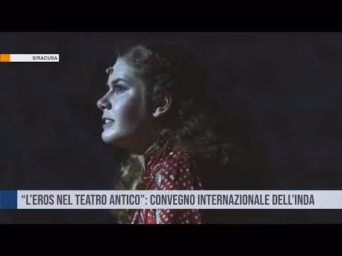 “L’eros nel teatro antico”: convegno internazionale dell’INDA a Siracusa