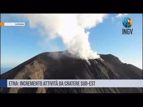Etna: incremento attività dal Cratere Sud-Est