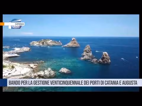 Il bando per la gestione venticinquennale dei porti di Catania e Augusta