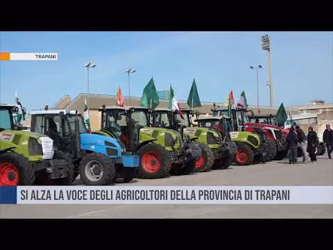 Si alza la voce degli agricoltori della provincia di Trapani